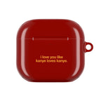 I Love You AirPods Case