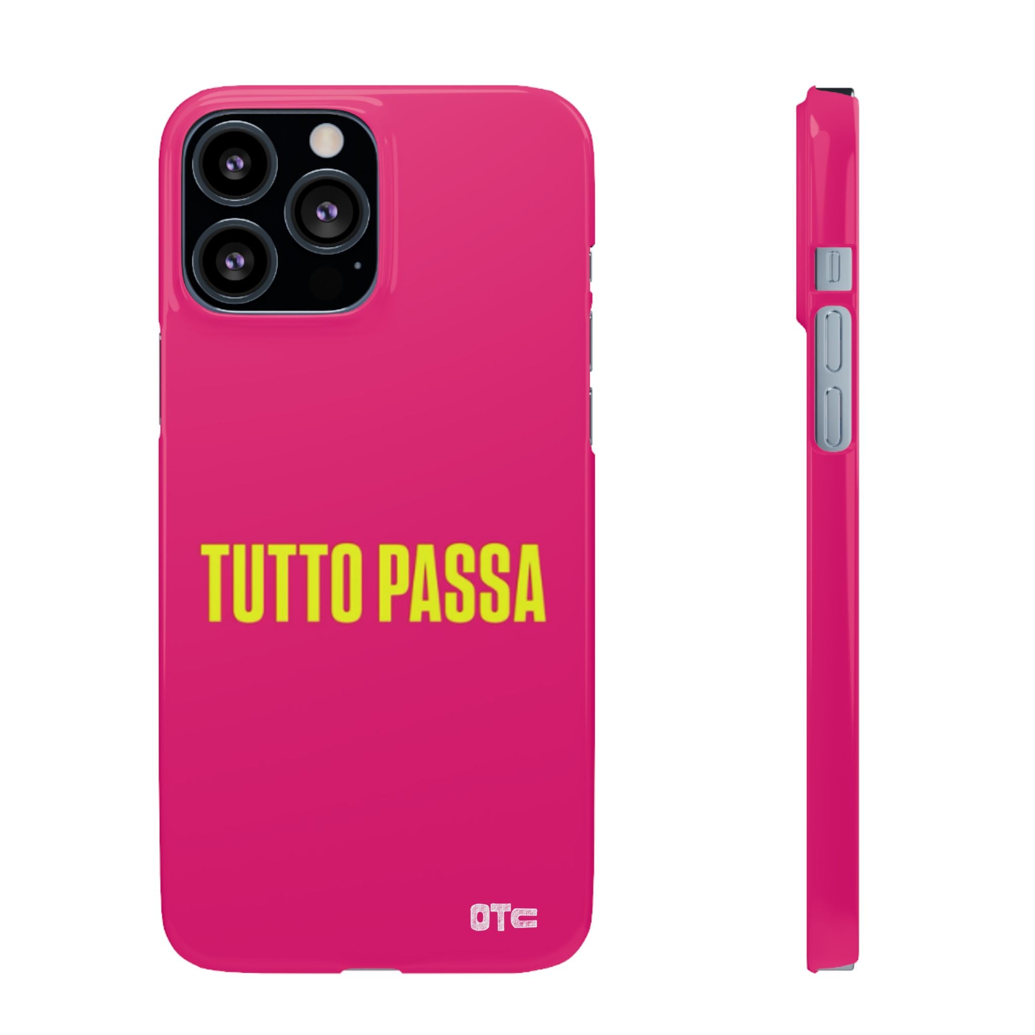 Tutto Passa Case